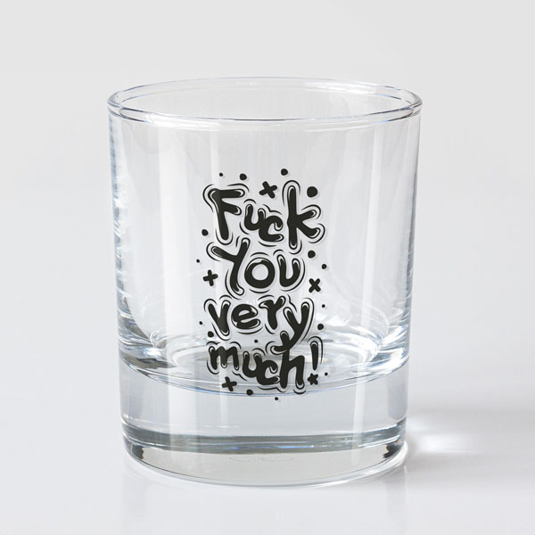 Viskija glāze, dadzis, 200ml, Fuck you very much Viskija glāze, dadzis, 200ml, Fuck you very much