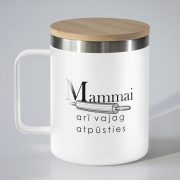 Tērauda termo krūze, dadzis, 420ml, balta, Mammai arī vajag atpūsties