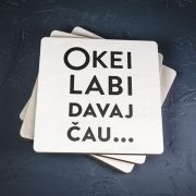 Krūžu paliktnis, koka, dadzis, Okei labi davai čau