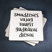 Krūžu paliktnis, koka, dadzis, Smadzenes vajag taupīt gudrākai dienai